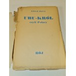 JARRY Alfred - UBU KRÓL CZYLI POLACY 1. vydanie (venovanie a autogram Anatol STERN) vyd. 1936