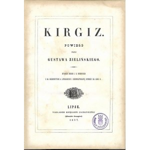 ZIELIŃSKI Gustaw - KIRGIZ Lipsk 1857