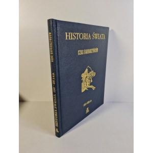 HISTORIA ŚWIATA CZAS BARBARZYŃCÓW 1500 - 600 p.n.e.