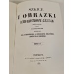 [KOSTRZEWSKI] SZKICE I OBRAZKI DZIEŁO ILLUSTROWANE 48 RYCINAMI WYKONANEMI PRZEZ F.KOSTRZEWSKIEGO, Reprint wydania z 1858