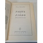 GÓRSKA Pia - PALETA I PIÓRO. WSPOMNIENIA Wydanie 1