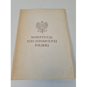 CONSTITUTION OF THE REPUBLIC OF POLAND (with an introduction by President Kwasniewski).