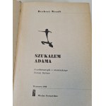 WENDT Herbert - SZUKAŁEM ADAMA Wydanie 1