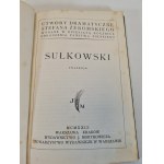 ŻEROMSKI Stefan - SUŁKOWSKI Wydawnictwo J. Mortkowicza 1929