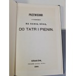 PRZEWODNIK W WYECZKACH NA BABIĄ GÓRĘ TO TATR I PIENIN Reprint 1860r.