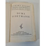 ŻEROMSKI Stefan - DUMA O HETMANIE Wydawnictwo J. Mortkowicza 1929