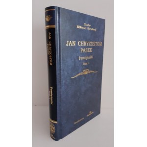 PASEK Jan Chryzostom - PAMIĘTNIKI I. diel - Poklady Národnej knižnice