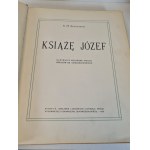 SKAŁKOWSKI A. M. - KSIĄŻĘ JÓZEF Wyd. 1913