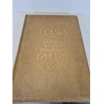 WIELICZKO M. - POLSKO V LETECH SVĚTOVÉ VÁLKY 1914 - 1918 UNIKÁTNÍ SBORNÍK V POLSKU A ZAHRANIČÍ Vzpomínková sbírka fotografií a dokumentů.