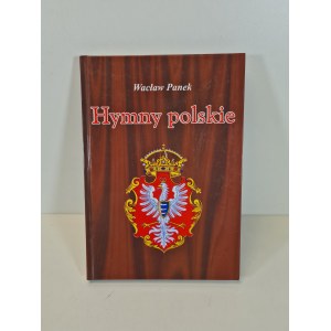 PANEK Wacław - HYMNY POLSKIE