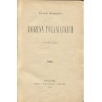 SIENKIEWICZ Henryk - RODZINA POŁANIECKICH. Román [prvé vydanie 1895].