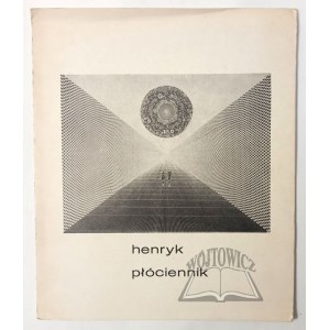 (SZTUKA). PŁÓCIENNIK Henryk. (Autograf)