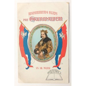 WSPOMNIENIA bitwy pod Grunwaldem. 15. VII. 1410.