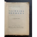 BULHAK Jan - Bromová technika. Vilnius [1933].