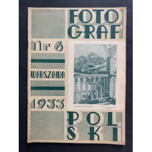 Fotgraf Polski. Nr. 6 Warsawa [1933].