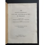 VII Międzynarodowy Salon Fotografiki w Polsce. Kraków [1933]