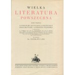 LAM Stanisław [red.] - Wielka Literatura Powszechna [komplet wydawniczy] [1930]