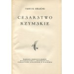 ZIELIŃSKI Tadeusz - Antický svět. Antika báječná, Řecko samostatné, Římská republika, Římská říše [soubor 4 svazků] [1930-1938].