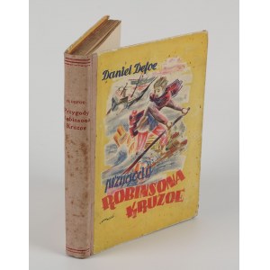 DEFOE Daniel - Die Abenteuer von Robinson Kruzoe [1943] [Umschlag von Zygmunt Acedański, ill. von Stanisław Raczyński].
