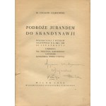 CZARNOWSKI Czesław - Podróże Jurandem do Skandynawii. Wspomnienia z wypraw yachtowych w r. 1932 i 1933 [Wilno 1938]