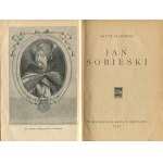 ŚLIWIŃSKI Artur - Jan Sobieski [1924] [vydavateľská obálka].