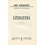 WOROSZYLSKI Wiktor - Literatura. Román [první vydání Paříž 1977].