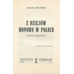 MICHNIK Adam - Z dziejów honoru w Polsce. Wypisy więzienne [první vydání Paříž 1985].