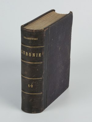 KRASZEWSKI Józef Ignacy - Lubonie. A novel from the 10th century [first edition 1876].
