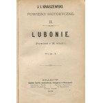 KRASZEWSKI Józef Ignacy - Lubonie. A novel from the 10th century [first edition 1876].