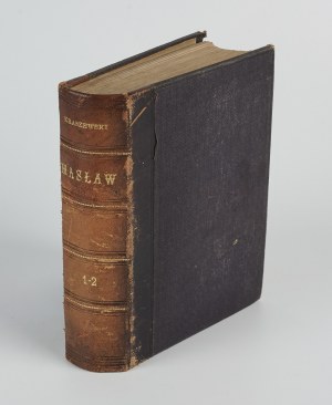 KRASZEWSKI Józef Ignacy - Maslaw. A novel from the 11th century [first edition 1877].