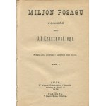 KRASZEWSKI Józef Ignacy - Milion posagu. Powieść [1872]