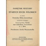 Erinnerungen an eine Ausstellung altpolnischer Kupferstiche aus der Sammlung von Dominik Witke-Jeżewski [1914].