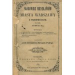 Verzeichnis der Einwohner der Stadt Warschau mit ihren Vorstädten, für das Jahr 1854 (...) zusammengestellt unter der Leitung des Rates der Politiki. Jahr eins [1854].