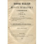 Skorowidz mieszkańców miasta Warszawy z przedmieściami, na rok 1854 (...) ułożony pod kierunkiem Zarządu Policyi. Rok pierwszy [1854]