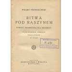 PRZYBOROWSKI Walery - Bitwa pod Raszynem. Ein historischer Roman für Jugendliche [1938].