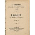 KRASZEWSKI Józef Ignacy - Bajbuza. The times of Sigismund III [first edition 1885].