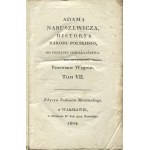 NARUSZEWICZ Adam - Historya narodu polskiego od początku chrześcijaństwa. The reign of the Hungarians. Volume VII [1804].