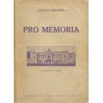 URBAŃSKI Antoni - Pro memoria. 4-ta seria rozgromionych dworów kresowych [wydanie pierwsze 1929]