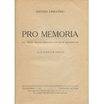 URBAŃSKI Antoni - Pro memoria. 4-ta seria rozromionych dworów kresowych [prvé vydanie 1929].