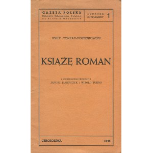 CONRAD Joseph (Conrad-Korzeniowski Józef) - Książę Roman. Opowieść [Jerozolima 1945]