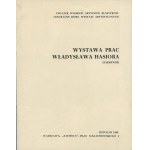 HASIOR Władysław - Exhibition of works. Catalog [1966].