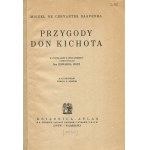 CERVANTES Miguel de - Dobrodružství Dona Quijota [1934] [obálka Zofia Stryjeńska].