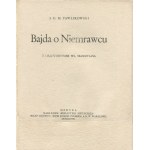 PAWLIKOWSKI Jan G. H. - Bajda o Niemrawcu [Erstausgabe Medyka 1928] [Holzschnitte von Władysław Skoczylas].