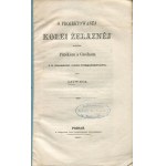 ZALESKI Bronisław - O projektowanej kolei żelaznej między Piñskiem a Grodnem i o dalszem onej branzieniu [1860] [známky poľskej národnej školy v Batignolles].