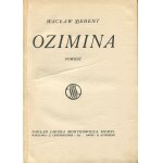 BERENT Waclaw - Ozimina. Novel [first edition 1911] [publisher's binding].
