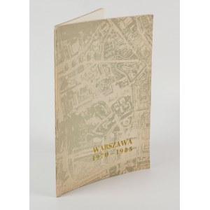 Warsaw 1970-1985. Publication of Warsaw Town Planning Office [1971]