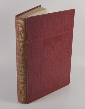 Dziesięciolecie Polski Odrodzonej. Commemorative book 1918-1928 [signed binding by Aleksander Semkowicz].