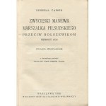 CAMON Hubert - Zwycięski manewr Marszałka Piłsudskiego przeciw bolszewikom. Sierpień 1920. Studium strategiczne [1930]