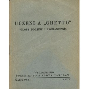 Scholars and the ghetto. Polish and Foreign Voices [1938] [Discrimination against Jews].