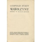 STAFF Leopold - Vavríny. Dráma v troch dejstvách [prvé vydanie 1912].